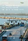 Carlo Rubini - La grande Venezia nel secolo breve. Guida alla topografia di una metropoli incompiuta (1917-1993)