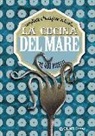 S. Franconeri - La cucina del mare. Semplicità e tradizione in tavola. Oltre 400 ricette