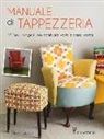 Vicky Grubb - Manuale di tappezzeria