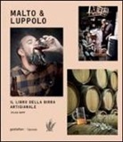 Sylvia Kopp - Malto & Luppolo. Il libro della birra artigianale