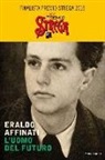 Eraldo Affinati - L'uomo del futuro. Sulle strade di don Lorenzo Milani