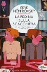 Irène Némirovsky - La pedina sulla scacchiera. Ediz. integrale