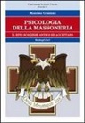 Massimo Graziani - Psicologia della massoneria