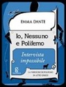 Emma Dante - Io, Nessuno e Polifemo. Intervista impossibile