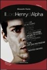Alessandro Faonio - Il lord Henry di Alpha