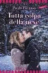 Paola Bettini Picasso, Paola Picasso - Tutta colpa della neve