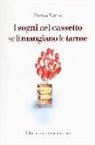 Enrico Vaime - I sogni nel cassetto se li mangiano le tarme