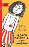 Jutta Richter, H. Müller - Io sono soltanto una bambina