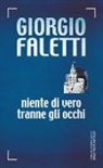Giorgio Faletti - Niente di vero tranne gli occhi