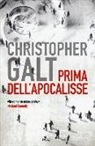 Christopher Galt - Prima dell'apocalisse