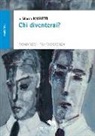 Marco Moretti - Chi diventerai?