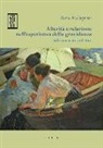 Ilaria Malagrinò - Alterità e relazione nell'esperienza della gravidanza. Dall'ermeneutica all'etica
