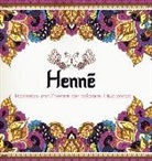 Henné. Ispirazioni con l'henné per colorare il tuo corpo