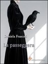 Daniela Frascati - La passeggera