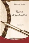Marinella Tumino - Trame d'inchiostro. Racconti e oltre
