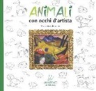 Valentina Biletta - Animali con occhi d'artista