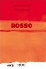 Rosso: piccole storie di colori. Ediz. italiana e inglese