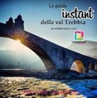 S. Saltarelli - La guida instant della val Trebbia
