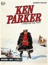 Giancarlo Berardi, Ivo Milazzo - I cavalieri del Nord. Ken Parker classic
