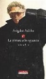 Avigdor Arikha - La pittura e lo sguardo. Scritti sull'arte