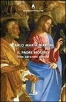 Carlo Maria Martini - Il Padre nostro, non sprecate parole