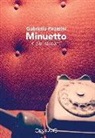 Gabriella Pirazzini - Minuetto e altri racconti
