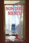 Maria Barresi - Non dire niente