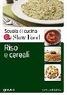 B. Minerdo, G. Venturini - Riso e cereali