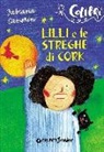Fabiana Camerin, C. Dattola - Lilli e le streghe di Cork