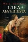 Paolo Morganti - L'ira dell'alchimista