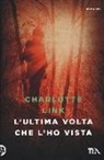 Charlotte Link - L'ultima volta che l'ho vista