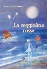 Gianandrea Melita - La seggiolina rossa