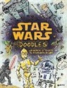 Star Wars. Doodles. Un mondo stellare da scarabocchiare