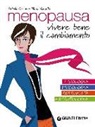 Antonio Canino, Nicla Vozzella - Menopausa. Vivere bene il cambiamento
