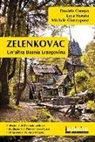 Daniele Canepa, Luca Fiorato, M. Giuseppone - Zelenkovac. Un'altra Bosnia Erzegovina