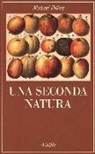 Michael Pollan - Una seconda natura