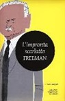 Richard A. Freeman, Richard Austin Freeman - L'impronta scarlatta