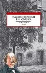 Gustave Flaubert, I. Roventi - Viaggio nei Pirenei e in Corsica