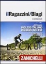 Adele Biagi, Giuseppe Ragazzini - Il Ragazzini/Biagi concise. Dizionario inglese-italiano. Italian-English dictionary