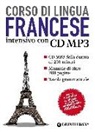 A. J. Peck - Francese. Corso di lingua intensivo