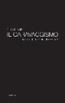 Silvia Blasio - Il caravaggismo nelle collezioni di Perugia