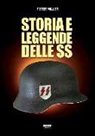 Peter Miller - Storia e leggende delle SS