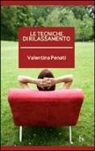 Valentina Penati - Le tecniche di rilassamento