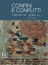 Confini e conflitti. Visioni del potere nel tappeto figurato orientale. Ediz. italiana e inglese