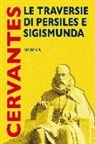 Miguel de Cervantes - Le traversie di Persiles e Sigismunda