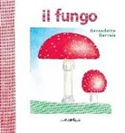 Bernadette Gervais - Il fungo