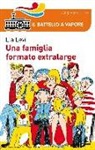 Lia Levi, S. Not - Una famiglia formato extralarge