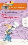 Christine Nöstlinger, R. Luciani - Paul l'investigacuoco