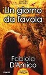 Fabiola D'Amico - Un giorno da favola