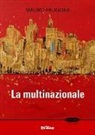 Mauro Frugone - La multinazionale